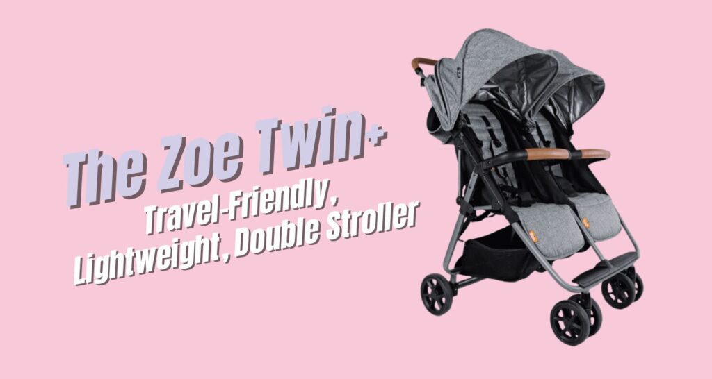 5 Reasons to Love the Zoe Double Stroller Everyone Is Talking About